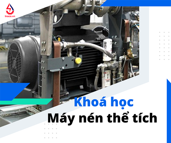 Khoá học máy nén thể tích