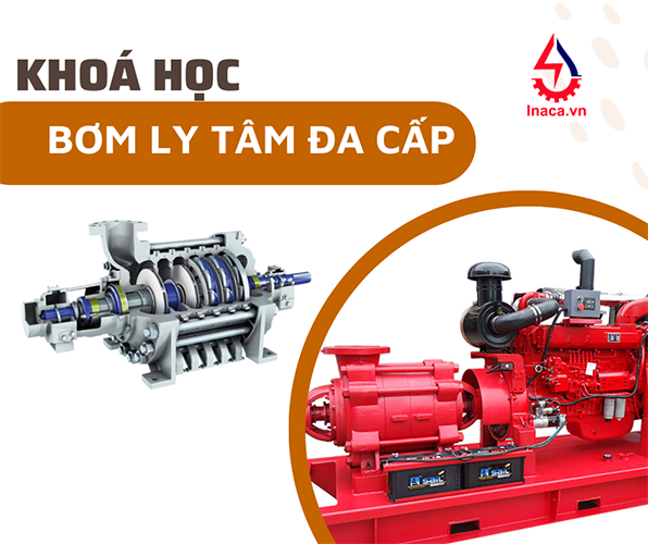 Khoá học bơm ly tâm đa cấp