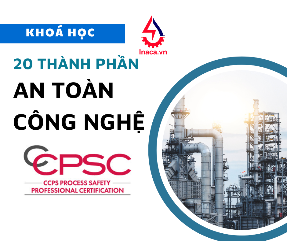 20 thành phần An toàn công nghệ theo chuẩn CCPS